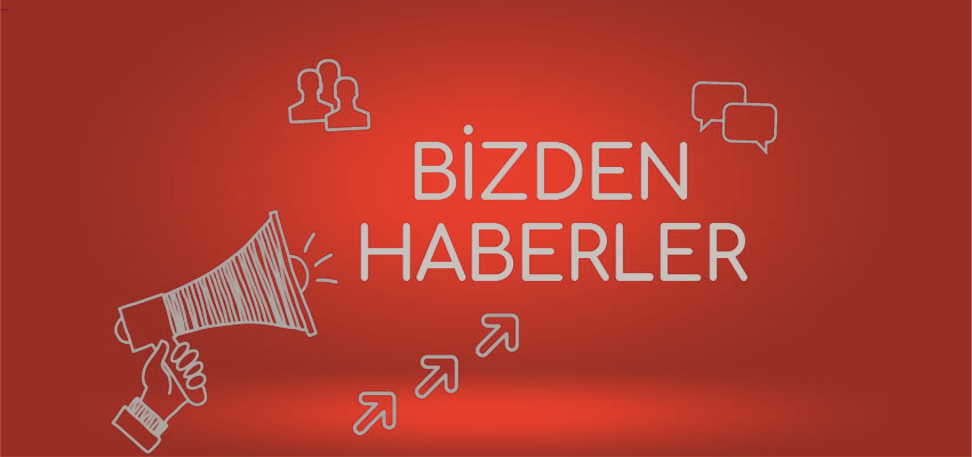 BİZDEN HABERLER